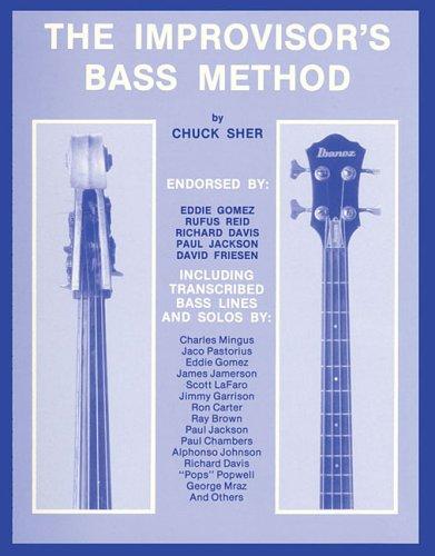 The Improvisor's Bass Method: For Electric & Acoustic Bass