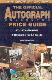 The Official Autograph Collector Price Guide, 4th Edition (Official Autograph Collector Price Guide)