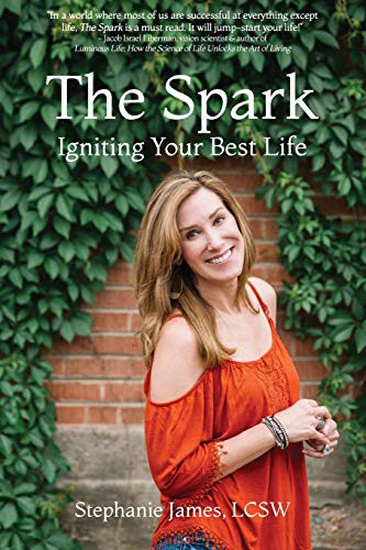 Image 0 of The Spark: Igniting Your Best Life