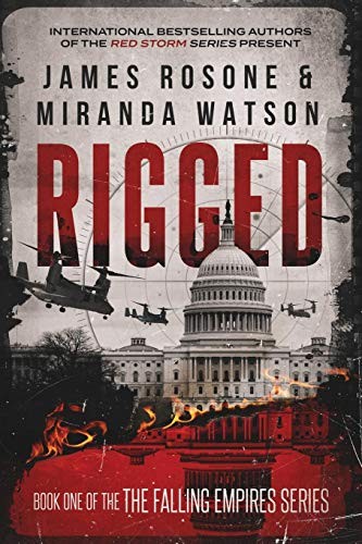 Image 0 of Rigged (The Falling Empires Series)