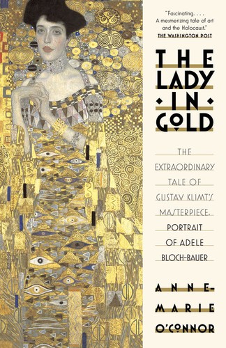 The Lady in Gold: The Extraordinary Tale of Gustav Klimt's Masterpiece, Portrait