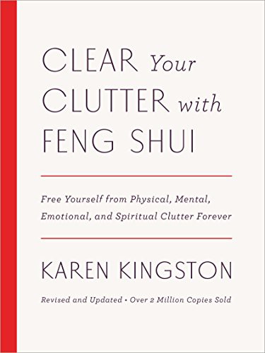 Image 0 of Clear Your Clutter with Feng Shui (Revised and Updated): Free Yourself from Phys