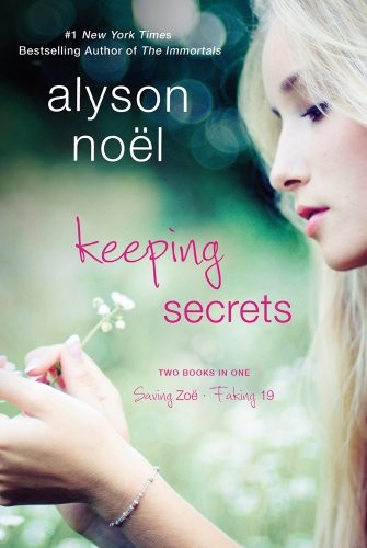 Image 0 of Keeping Secrets: Two Books in One: Saving Zoe and Faking 19