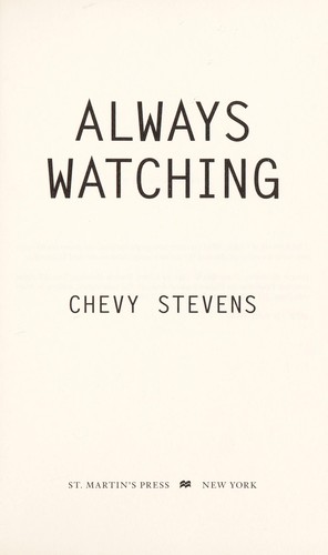 Always Watching: A Novel