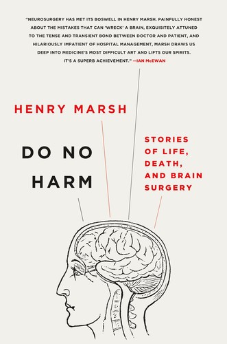 Image 0 of Do No Harm: Stories of Life, Death, and Brain Surgery