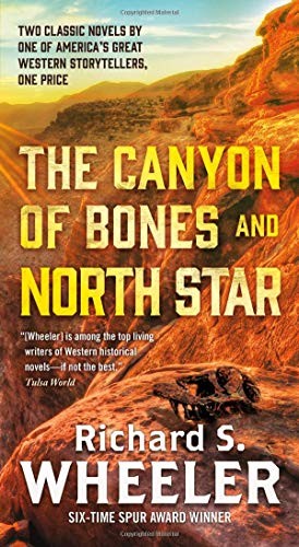 Image 0 of The Canyon of Bones and North Star (Skye's West)