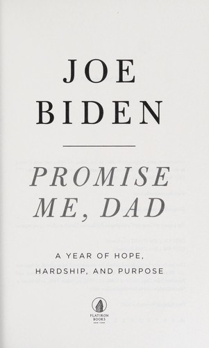 Image 0 of Promise Me, Dad: A Year of Hope, Hardship, and Purpose