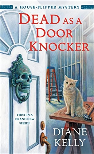 Image 0 of Dead as a Door Knocker: A House-Flipper Mystery (A House-Flipper Mystery, 1)