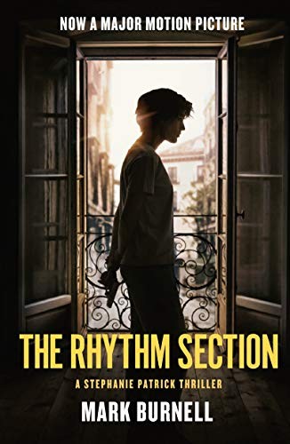 The Rhythm Section: A Stephanie Patrick Thriller (Stephanie Patrick Thrillers, 1