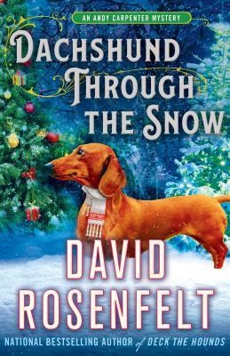 Image 0 of Dachshund Through the Snow: An Andy Carpenter Mystery (An Andy Carpenter Novel, 