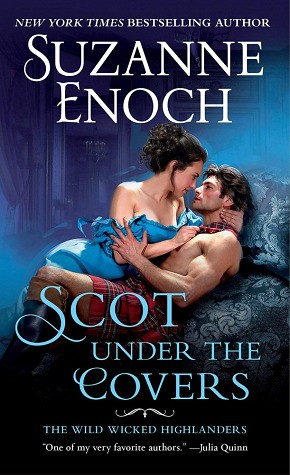 Image 0 of Scot Under the Covers: The Wild Wicked Highlanders (The Wild Wicked Highlanders,