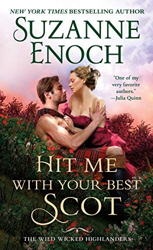 Image 0 of Hit Me With Your Best Scot (The Wild Wicked Highlanders, 3)
