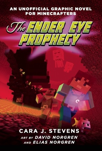 Image 0 of The Ender Eye Prophecy: An Unofficial Graphic Novel for Minecrafters