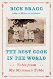Image 0 of The Best Cook in the World: Tales from My Momma's Table