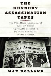 The Kennedy assassination tapes