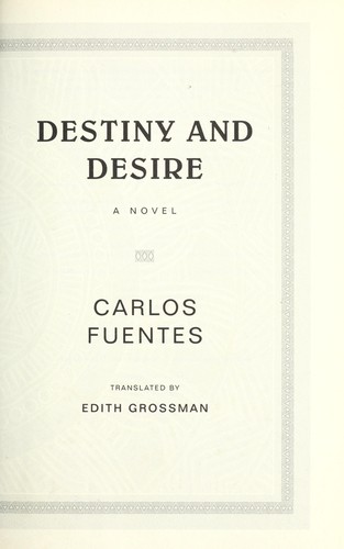 Destiny and Desire: A Novel