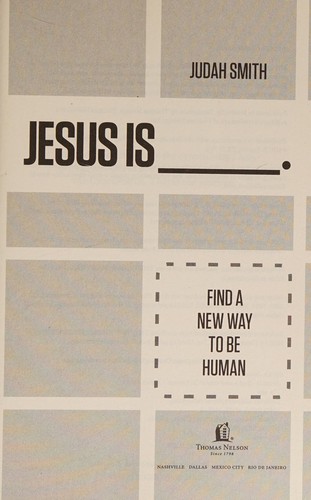 Image 0 of Jesus Is: Find a New Way to Be Human