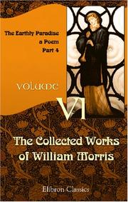 The Collected Works of William Morris: Volume 6. The Earthly Paradise