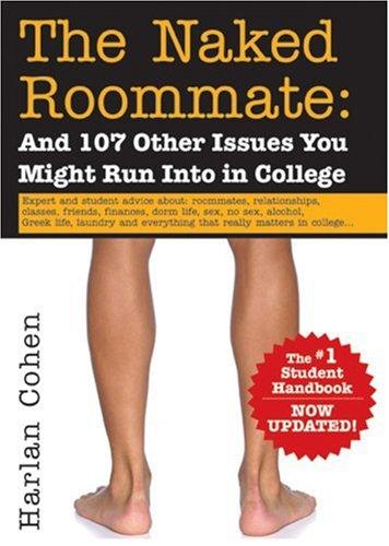 Image 0 of The Naked Roommate: And 107 Other Issues You Might Run Into in College, 2nd Edit