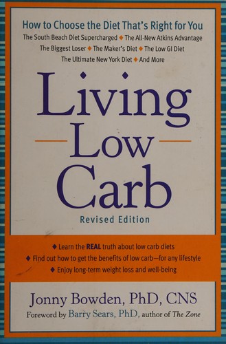 Image 0 of Living Low Carb: Controlled-Carbohydrate Eating for Long-Term Weight Loss