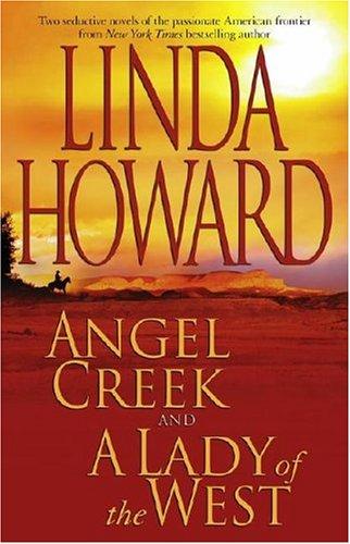 Image 0 of Angel Creek and A Lady of the West