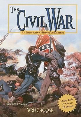 Image 0 of The Civil War: An Interactive History Adventure (You Choose: History)