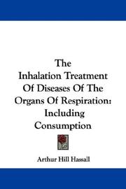 The Inhalation Treatment Of Diseases Of The Organs Of Respiration