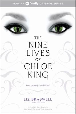 Image 0 of The Nine Lives of Chloe King: The Fallen; The Stolen; The Chosen