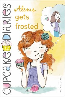 Image 0 of Alexis Gets Frosted (12) (Cupcake Diaries)