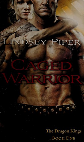 Image 0 of Caged Warrior: Dragon Kings Book One (The Dragon Kings)