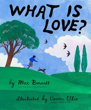 What is love? / by Barnett, Mac,