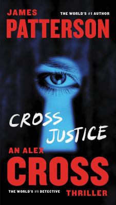 Image 0 of Cross Justice (Alex Cross, 21)