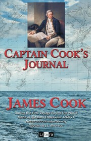 Captain Cook's journal during his first voyage round the word