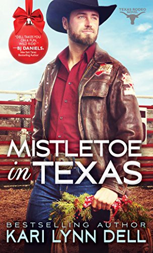 Image 0 of Mistletoe in Texas (Texas Rodeo, 5)
