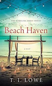 Beach haven / by Lowe, T. I.