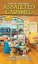 Assaulted Caramel (An Amish Candy Shop Mystery)