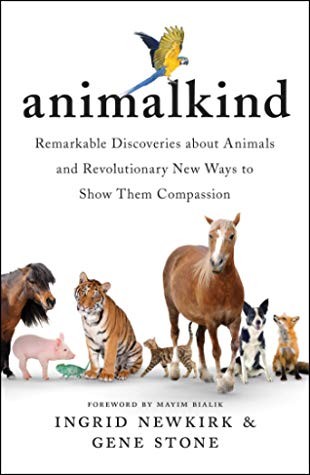 Image 0 of Animalkind: Remarkable Discoveries about Animals and Revolutionary New Ways to S