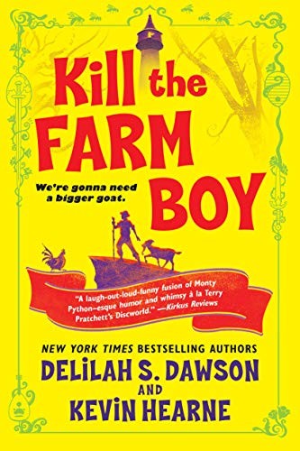 Image 0 of Kill the Farm Boy: The Tales of Pell