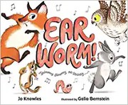 Ear worm! / by Knowles, Johanna,