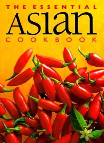 The Essential Asian Cookbook