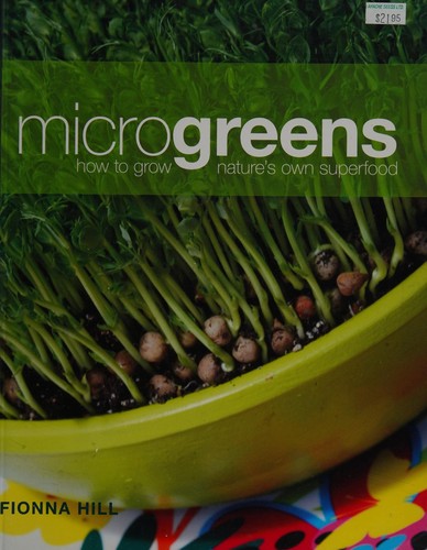 Image 0 of Microgreens: How to Grow Nature's Own Superfood