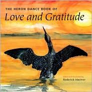 Image 0 of The Heron Dance Book of Love and Gratitude