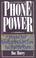 Capa do livro Phone Power: Increase Your Effectiveness Every Time You're on the Telephone