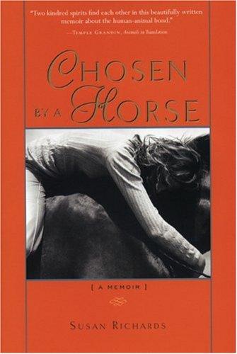 Chosen by a Horse: A Memoir