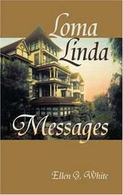 Loma Linda Messages