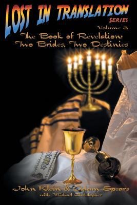 Image 0 of Lost in Translation Vol. 3: The Book of Revelation: Two Brides Two Destinies
