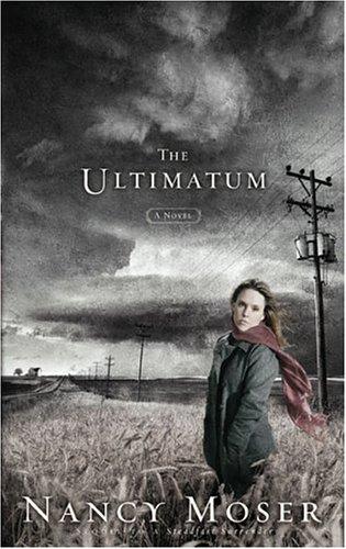 Image 0 of The Ultimatum (Steadfast Series #2)