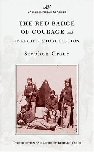 Image 0 of The Red Badge of Courage and Selected Short Fiction (Barnes & Noble Classics Ser