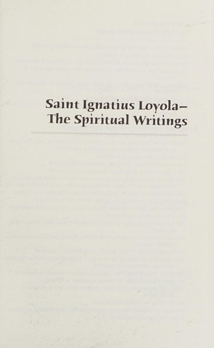 Image 0 of Saint Ignatius Loyola―The Spiritual Writings: Selections Annotated & Explained