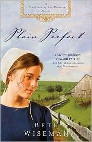 Plain Perfect (Daughters of the Promise, Book 1)